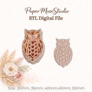 May include: A light beige owl-shaped cookie cutter and a matching owl-shaped stamp. The text Paper Muse Studio STL Digital File is visible at the top. The text Size: 30mm, 35mm, 40mm, 45mm, 50mm is printed at the bottom of the image.