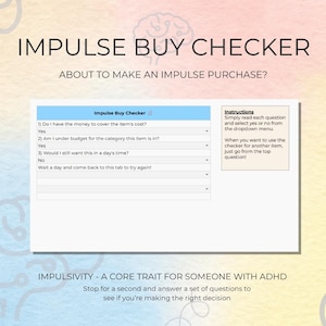 May include: A digital impulse buy checker with the title "Impulse Buy Checker" and the question "About to make an impulse purchase?" The checker includes questions to assess spending habits. The background is a watercolor wash.
