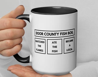Door County Fish Boil Mug with Color Inside | Became a Local | Door County Gift | Ceramic Mug | FREE SHIPPING