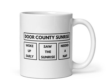 Door County Sunrise Mug | Needed a Nap | Wisconsin Morning Ritual | FREE SHIPPING
