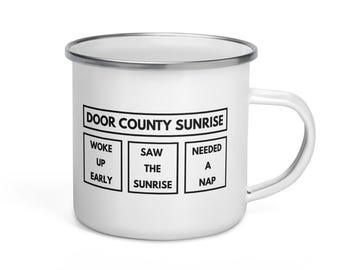Door County Sunrise Enamel Mug | Needed a Nap | Door County Gift | Camping Mug | FREE SHIPPING