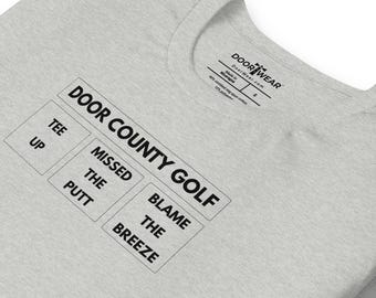 Door County Golf T Shirt | Blame the Breeze | Door County Gift | Unisex Tee | FREE SHIPPING