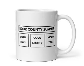 Door County Summer Mug | Good Times | Wisconsin Lakeshore Life | FREE SHIPPING