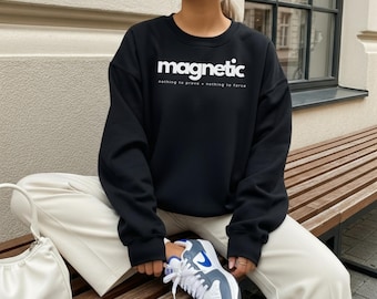 Camiseta com mantra para mulheres, moletom magnético, camiseta minimalista de manifestação, presente espiritual para ela.