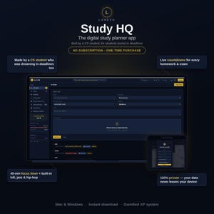 May include: A digital study planner app interface titled Study HQ by LUNEXD. The dark-themed dashboard displays task management features, a focus timer, live countdowns for exams, and a gamified XP system. It is compatible with Mac and Windows.