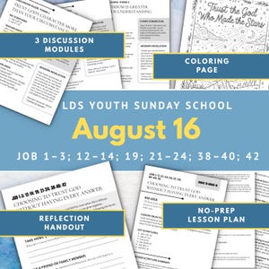 以下が含まれることがあります： 8月16日のLDS青年日曜学校のレッスン教材。ヨブ記1-3、12-14、19、21-24、38-40、42章を網羅しています。セットには、3つのディスカッションモジュール、塗り絵ページ、振り返り用ハンドアウト、準備不要のレッスン計画が含まれており、Choosing to Trust God Without Having Every Answerというタイトルが記載されています。