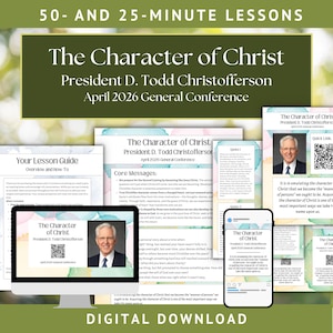 Pode incluir: Download digital de um guia de lições intitulado "O Caráter de Cristo" do Presidente D. Todd Christofferson. O design apresenta uma faixa verde, imagens e texto, incluindo "Abril de 2026 Conferência Geral."