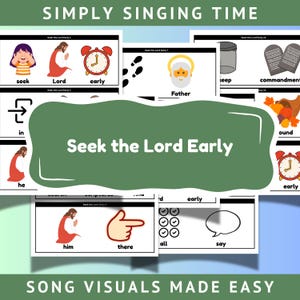 Op de afbeelding: Een verzameling kleurrijke visuele hulpmiddelen voor een lied, met de tekst "Seek the Lord Early" in een groene banner. De afbeeldingen bevatten een klok, voetstappen en illustraties van Jezus. De tekst "Simply Singing Time" en "Song Visuals Made Easy" zijn ook aanwezig.