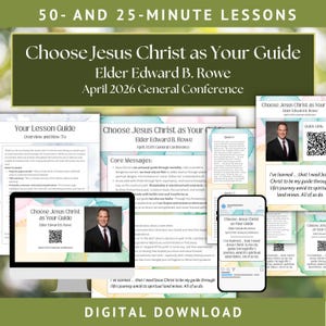 Pode incluir: Download digital de um guia de lições intitulado "Choose Jesus Christ as Your Guide" por Elder Edward B. Rowe. O design inclui uma foto do autor e um código QR.