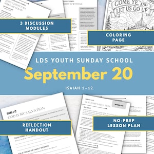 May include: A collection of printed educational materials for LDS youth Sunday school dated September 20, covering Isaiah 1-12. The set includes three discussion modules, a coloring page, a reflection handout, and a no-prep lesson plan.