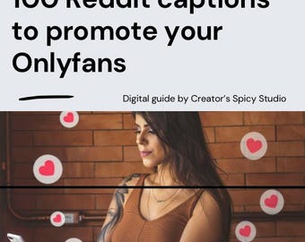 100 Reddit captions to promote your Onlyfans (PDF download)