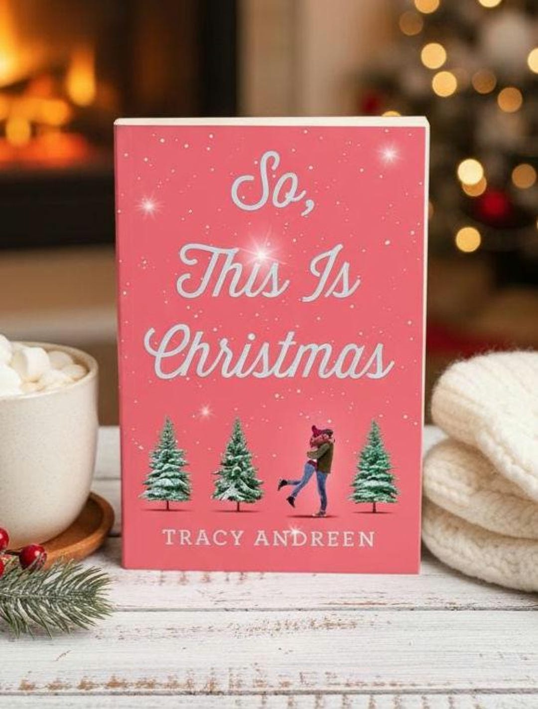 YA Christmas Romance Book Tracy Andreen So, This is Christmas