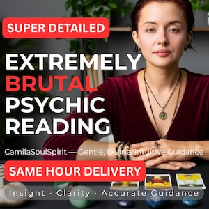 Może przedstawiać: Reklama wróżb z kobietą w bordowej bluzce. Tekst zawiera "SUPER DETAILED", "EXTREMELY BRUTAL PSYCHIC READING" i "SAME HOUR DELIVERY". Widoczne są również karty tarota oraz tekst "Insight, Clarity, Accurate Guidance".