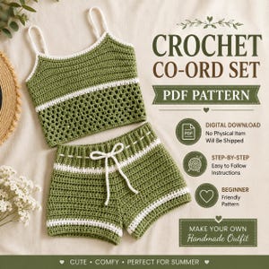 May include: A crochet co-ord set PDF pattern featuring a green and white tank top with spaghetti straps and matching shorts with a drawstring. The text reads CROCHET CO-ORD SET PDF PATTERN, DIGITAL DOWNLOAD, STEP-BY-STEP, BEGINNER, and MAKE YOUR OWN.