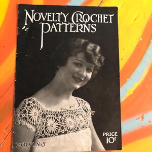 1916 Novelty Crochet Patterns Book No 5 Novelty Art Studios