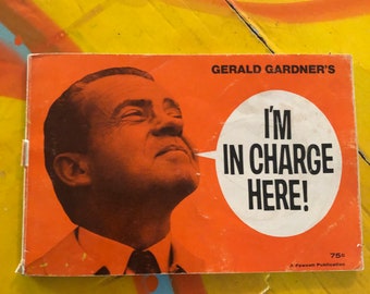 1968 I’m In Charge Here Geral Gardner Fawcett Publications