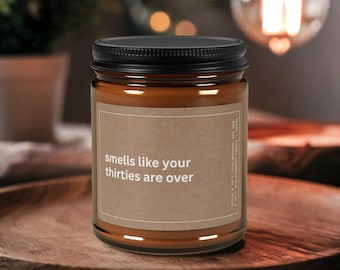 Vela "Huele a que tus treintas se acabaron" / Regalo divertido para 40 cumpleaños / Vela de cumpleaños memorable / Vela para 40 cumpleaños para hombres y mujeres / Regalo humorístico