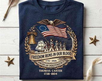 Personalized USA  Shirt, Proud Patriot Descendant Tee, Freedom Runs In Our Blood, Custom Family Name, 4th of July Gift.