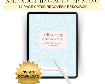 CPTSD Recovery Worksheet | Self-Soothing Activities Menu (Instant Download)