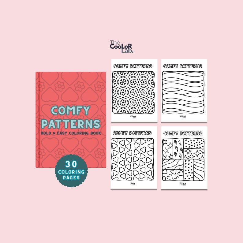 May include: A coloring book titled "COMFY PATTERNS" with 30 coloring pages. The cover is red with a floral pattern and the title in blue. Four individual coloring pages with different black and white patterns are also shown.