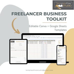 Pode incluir: Imagem de marketing digital que promove um Freelancer Business Toolkit. A imagem mostra um laptop, tablet e smartphone, cada um exibindo modelos editáveis do Canva e Google Sheets. O texto inclui "Freelancer Business Toolkit" e "Editable Canva + Google Sheets Templates."