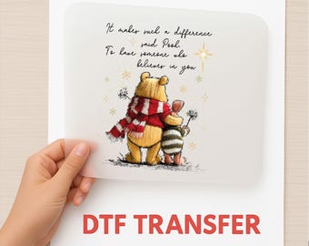 Winnie The Pooh DTF, It Makes Such A Difference Said Pooh, Christmas Pooh Transfer, Heat Transfer Print, Ready To Print, High Quality Dtf