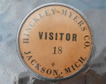 Vintage Pin Back Visitors Badge Hinckley Myers Jackson MI Buick Tool Mfg Machinist