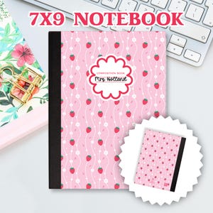 May include: A 7x9 inch composition book with a light pink cover featuring a repeating pattern of small red strawberries and white flowers. A scalloped white label in the center displays the text Composition Book and Mrs. Holland in black script.