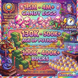 May include: A colorful digital graphic with text and illustrations. The image features text that reads "1.5M-4M+ CANDY EGGS", "130K-500K+ AGE UP POTIONS", and "100K-400K+ BUCKS". There are cartoon dragons, eggs, stacks of money, and potions.