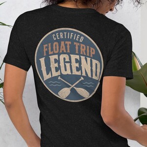 Float Trip Legend