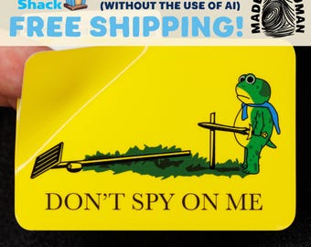 Don't Spy On Me | Anti-Flock Hand-Drawn Vinyl Sticker - Ships Free!