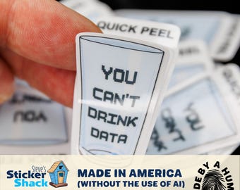 You Can't Drink Data | Anti-Data Center Mini Vinyl Stickers Set