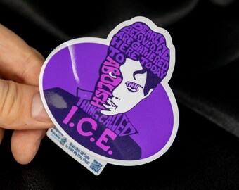 Queridos... Abolir el ICE. Pegatina de homenaje al Príncipe dibujada a mano / Arte de protesta política