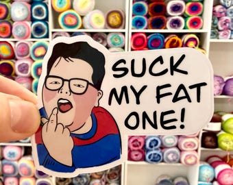 ¡Chúpame la gorda! - Pegatina de homenaje a Derek, inspirada en Stranger Things