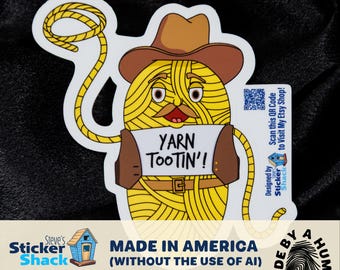Yarn Tootin'! Skein Cowboy Sticker | Funny Hand Drawn Knitter and Crocheter Decal