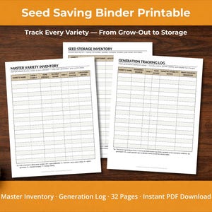 Puede incluir: Un archivador imprimible para guardar semillas con el texto "Seed Saving Binder Printable" y "Track Every Variety - From Grow-Out to Storage". El archivador incluye un inventario de variedades maestras, un inventario de almacenamiento de semillas y un registro de seguimiento de generaciones.