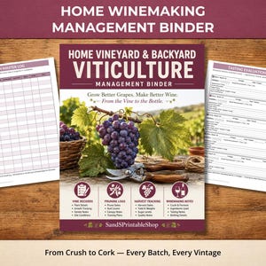 May include: A home winemaking management binder featuring a cover with a vineyard image, grape clusters, and pruning shears. The binder includes a Batch Master Log and a Tasting Evaluation Record, with text detailing vine records and harvest tracking.
