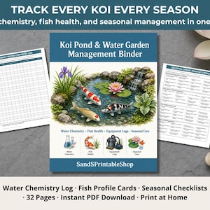 May include: A Koi Pond & Water Garden Management Binder with a cover illustration of three koi fish in a pond. Includes a weekly water chemistry log, a seasonal spring startup checklist, and icons for water chemistry, fish health, and equipment logs.