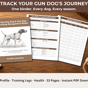 Gun Dog Training Binder | Hunting & Bird Dog Log Book | Hunt Test Records | Printable PDF