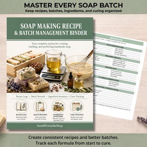 May include: A soap making recipe and batch management binder featuring a cover with a photo of soap bars, a measuring cup, and a whisk. The binder includes sections for recipe logs, batch records, ingredient inventory, and cure tracking.
