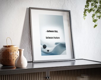 Programvaruingenjör Inramad poster Skämt Programmerare Humor Kodning Väggkonst Kontorsdekor Teknikarbete Gåva för utvecklare Programvarufelfunktion