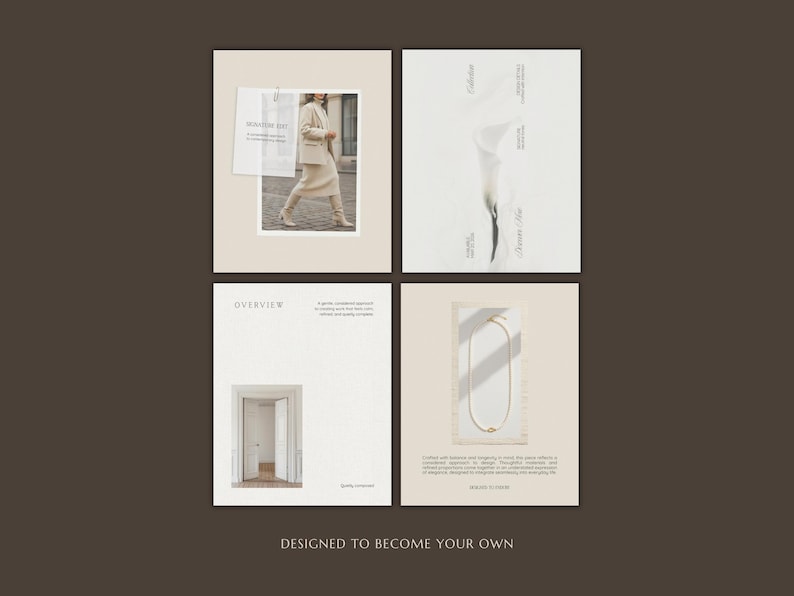 May include: A four-panel digital collage on a dark brown background. Panels feature a beige aesthetic with imagery of a person in a cream blazer and skirt, a white calla lily, an open doorway, and a gold necklace. Text includes "OVERVIEW" and "DESIGNED TO BECOME YOUR OWN."