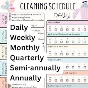 May include: A colorful cleaning schedule chart with a weekly, monthly, and annual checklist. The chart includes tasks for the kitchen, living room, bedrooms, bathrooms, floors, and general tasks. The text "CLEANING SCHEDULE" is at the top.