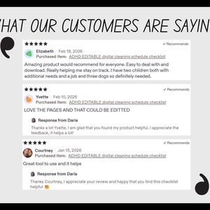 May include: A graphic featuring customer reviews for a digital cleaning schedule checklist. The text "WHAT OUR CUSTOMERS ARE SAYING" is displayed in a handwritten font. Reviews include star ratings and comments, enclosed within quotation marks.