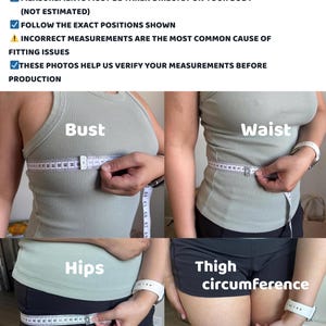 May include: An instructional graphic titled MEASUREMENT CONFIRMATION REQUIRED with four photos demonstrating how to measure bust, waist, hips, and thigh circumference using a white measuring tape. Text provides instructions for accurate body measurements.