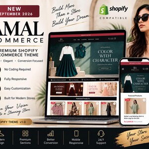 May include: A digital display of the Amal Commerce Shopify theme on a laptop and smartphone screen. The interface showcases clothing collections, product grids, and navigation menus. Text includes New September 2026, Build More Than a Store, and Shopify Compatible.