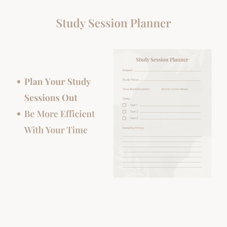 Puede incluir: Un planificador de sesiones de estudio beige con el t&iacute;tulo en la parte superior. El planificador incluye secciones para el tema, el enfoque del estudio, el bloque de tiempo y las tareas. El texto "Planifica tus sesiones de estudio" y "S&eacute; m&aacute;s eficiente con tu tiempo" est&aacute; a la izquierda.