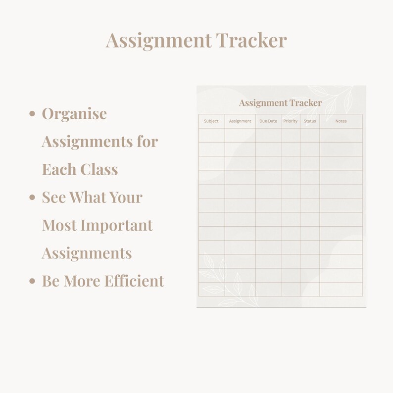Puede incluir: Un rastreador de tareas beige con el t&iacute;tulo "Assignment Tracker". El rastreador incluye secciones para asignatura, tarea, fecha de entrega, prioridad, estado y notas. A la izquierda, vi&ntilde;etas que dicen: Organizar tareas, Ver las tareas m&aacute;s importantes y Ser m&aacute;s eficiente.