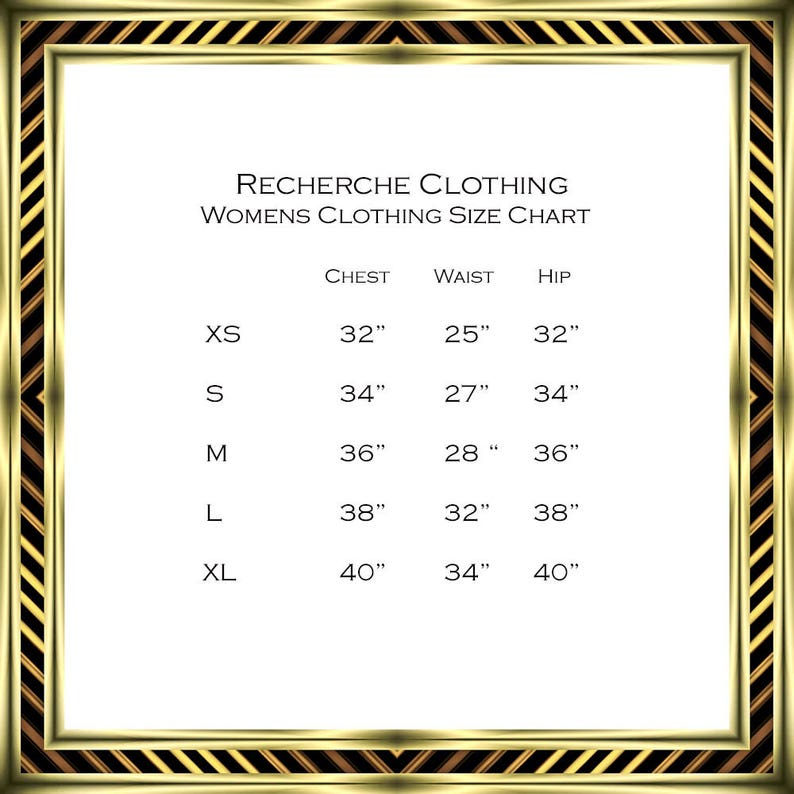 May include: A white clothing size chart with gold trim, featuring the text "RECHERCHE CLOTHING WOMENS CLOTHING SIZE CHART." Measurements are listed in inches for chest, waist, and hip sizes XS to XL, ranging from 32" to 40".