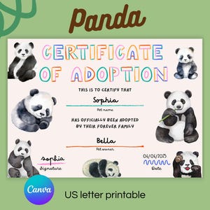May include: A panda adoption certificate with colorful text and panda illustrations. The certificate includes the name "Sophia" and "Bella", with the date 06/06/2025. The words "Certificate of Adoption" are displayed prominently.